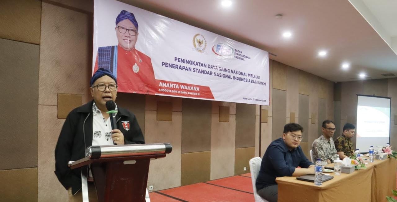 Tingkatkan Daya Saing, Ananta Wahana Minta Pelaku UMKM di Banten Lakukan Standardisasi Produk