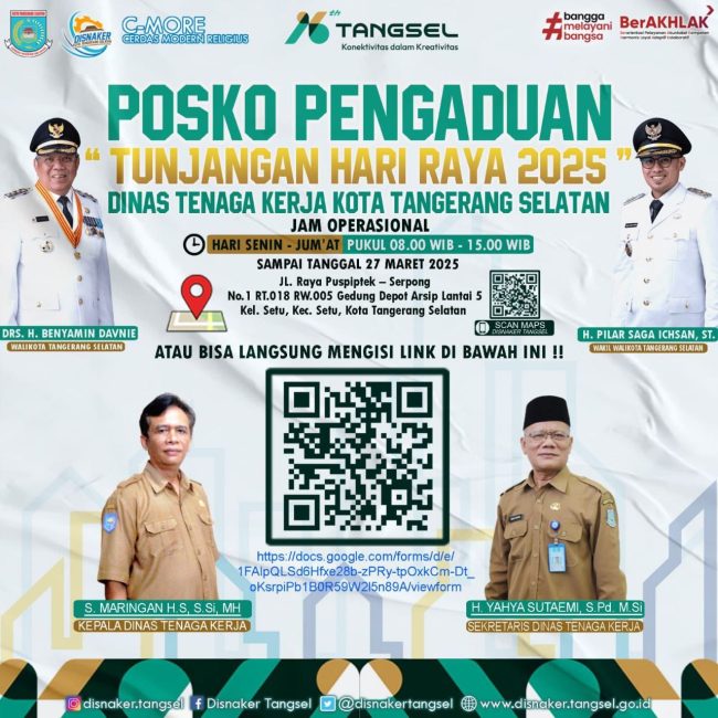 Pastikan Hak Pekerja, Jelang Idul Fitri 1446 H Disnaker Tangsel Buka Posko Pengaduan THR